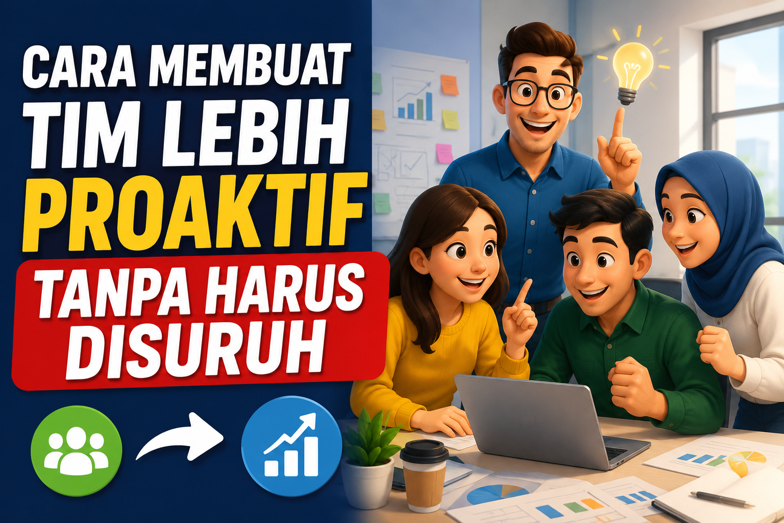 Membuat Tim Lebih Proaktif